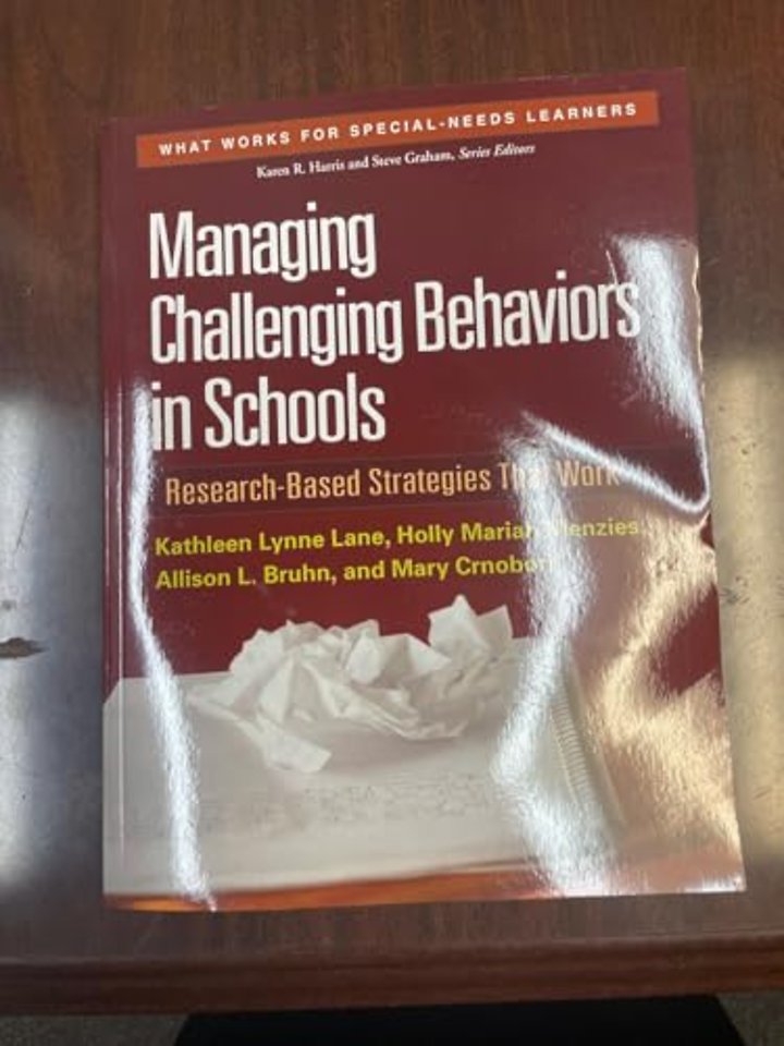 Managing Challenging Behaviors in Schools