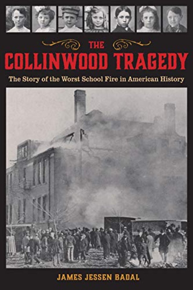 The Collinwood Tragedy – The Story of the Worst School Fire in American History