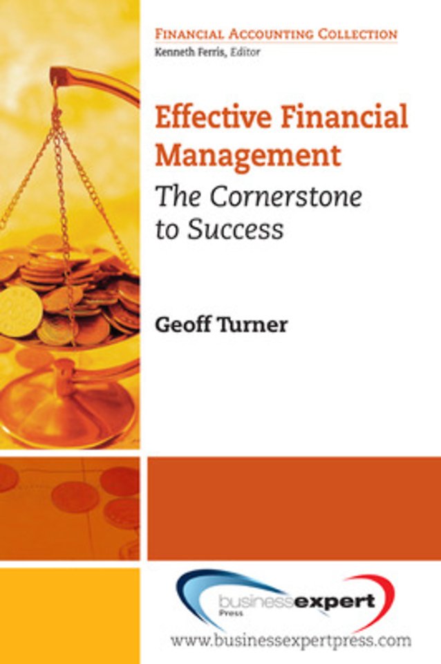 Effective Financial Management – The Cornerstone for Success