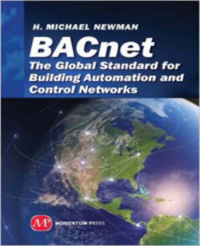 BACnet – The Global Standard for Building Automation and Control Networks