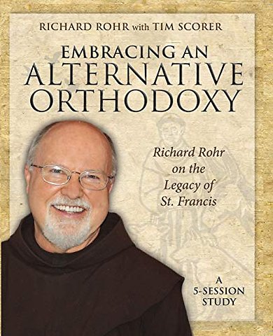 Embracing an Alternative Orthodoxy Participant's Workbook
