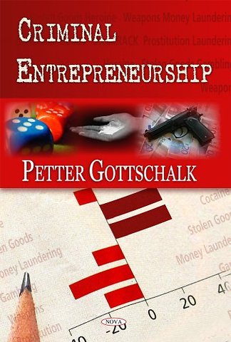Criminal Entrepreneurship