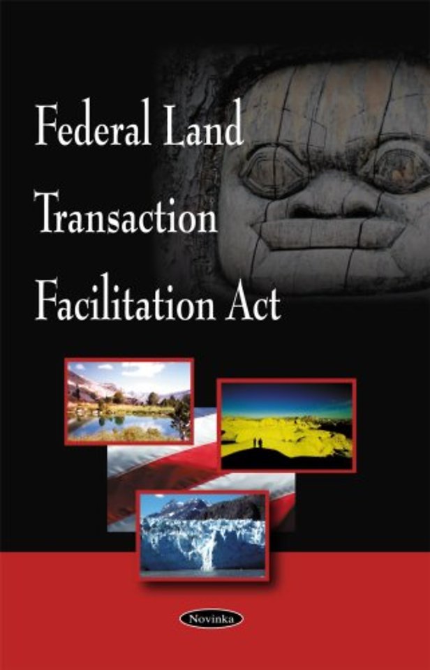 Federal Land Transaction Facilitation Act
