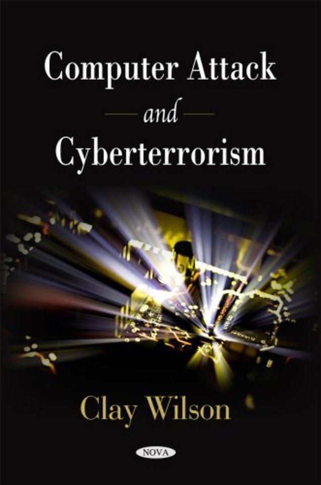 Computer Attack & Cyberterrorism