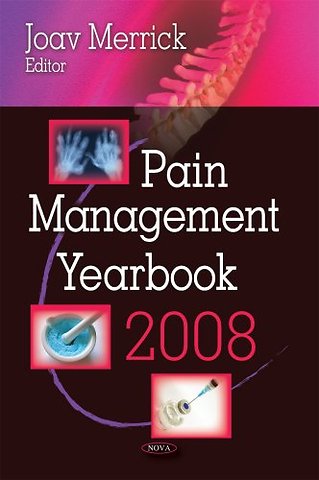 Pain Management Yearbook 2008