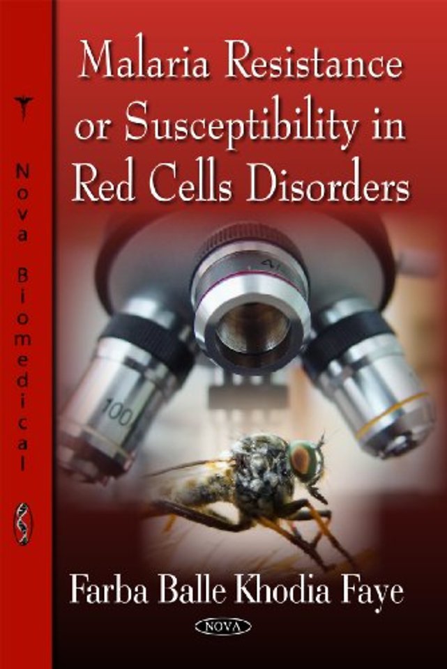 Malaria Resistance or Susceptibility in Red Cells Disorders