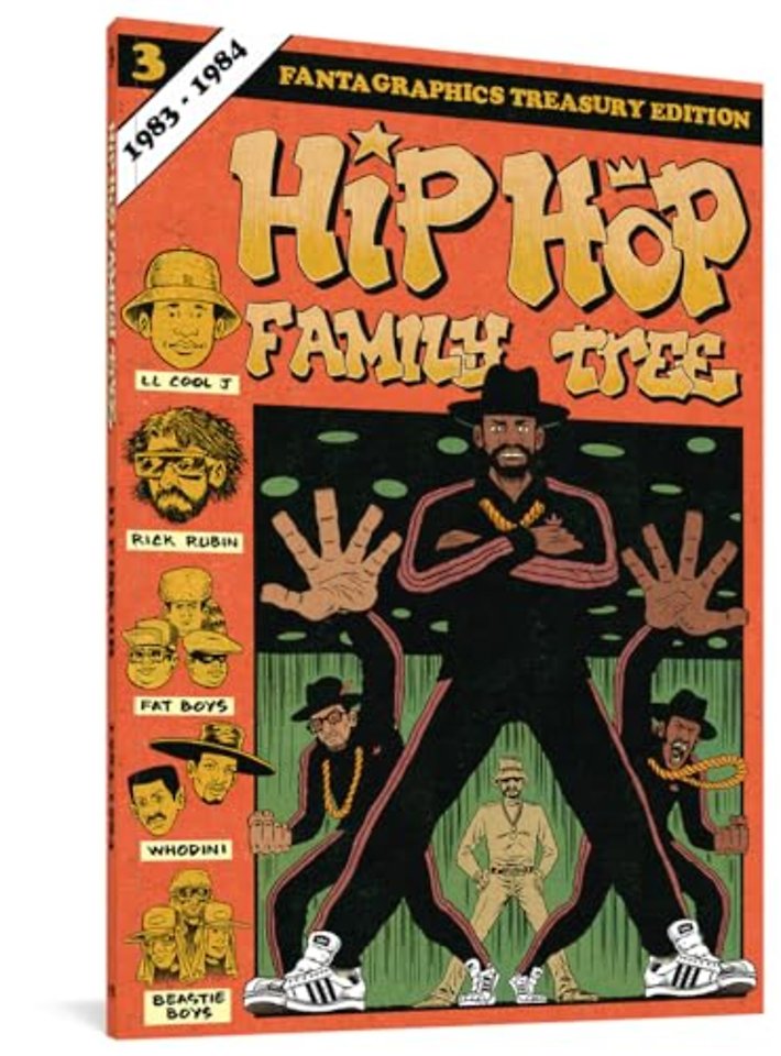Hip Hop Family Tree Book 3: 1983-1984