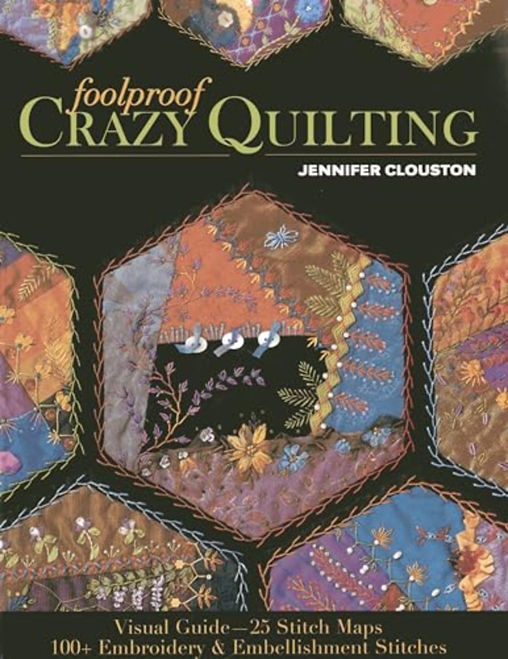 Foolproof Crazy Quilting