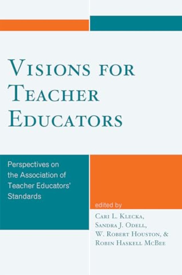 Visions for Teacher Educators