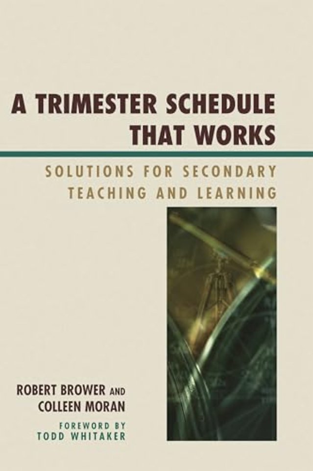 A Trimester Schedule that Works