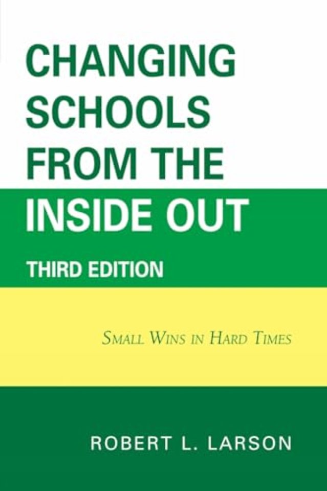 Changing Schools from the Inside Out