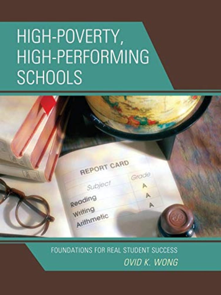 High-Poverty, High-Performing Schools