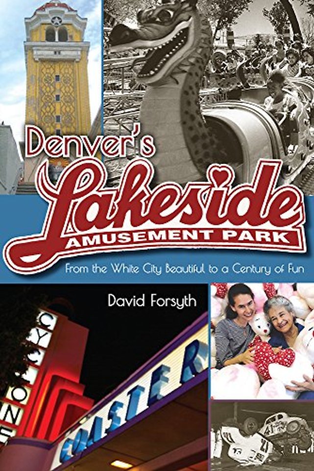 Denver's Lakeside Amusement Park