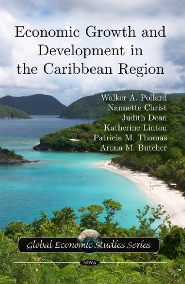 Economic Growth & Development in the Caribbean Region