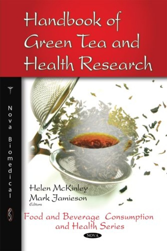 Handbook of Green Tea & Health Research