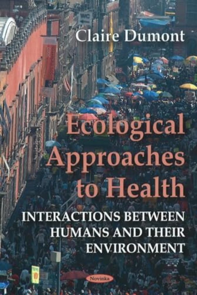 Ecological Approaches to Health