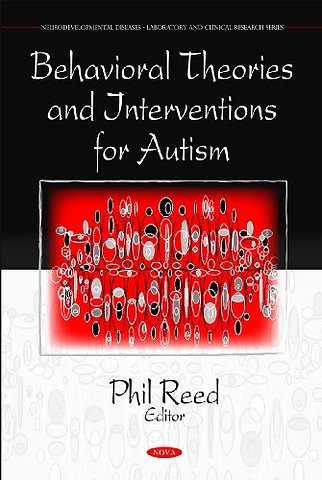 Behavioral Theories & Interventions for Autism