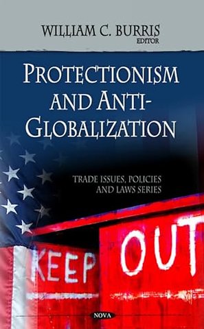 Protectionism & Anti-globalization