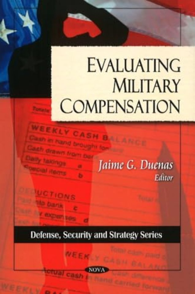 Evaluting Military Compensation
