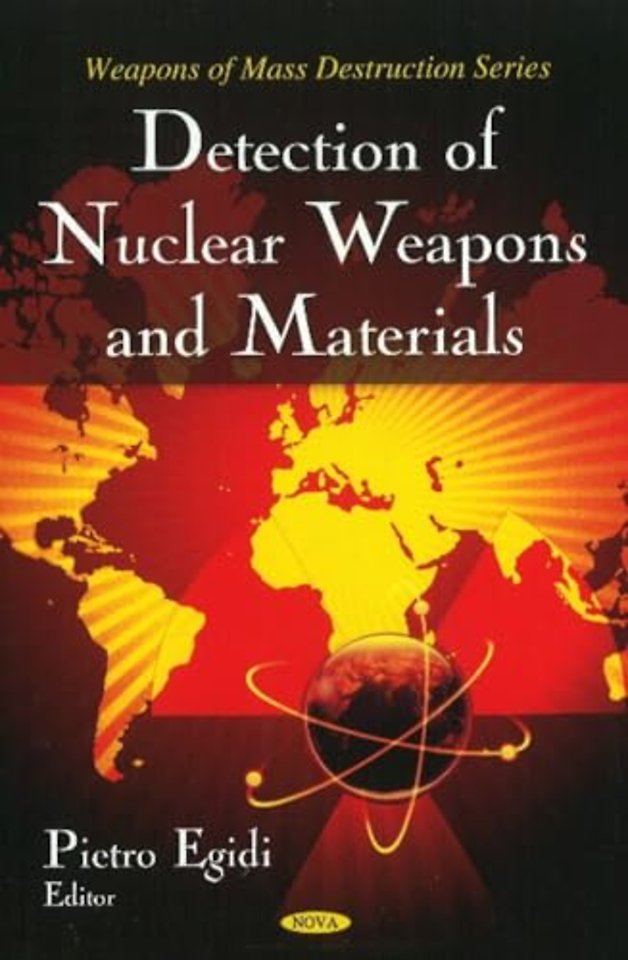 Detection of Nuclear Weapons & Materials