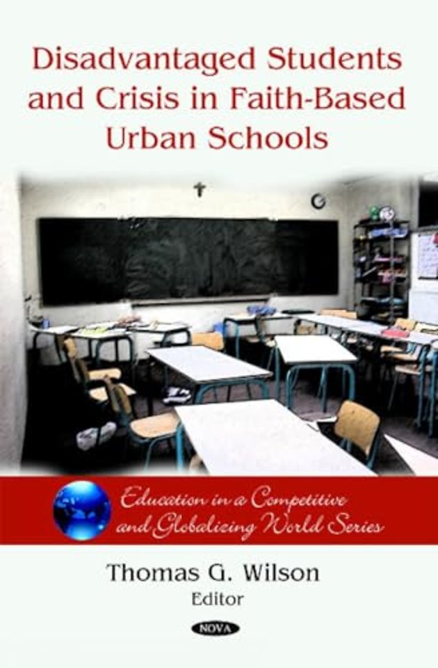 Disadvantaged Students & Crisis on Faith-Based Urban Schools