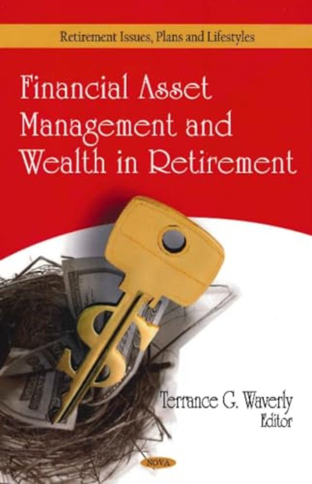 Financial Asset Management & Wealth in Retirement