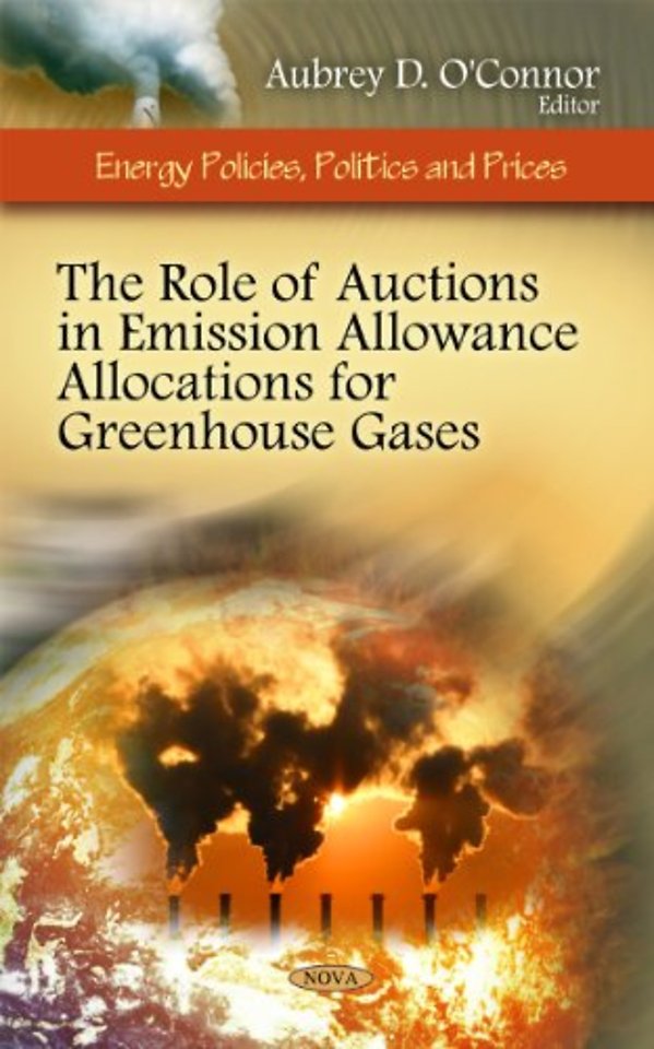 Role of Auctions in Emission Allowance Allocations for Greenhouse Gases