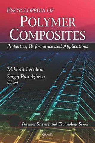 Encyclopedia of Polymer Composites