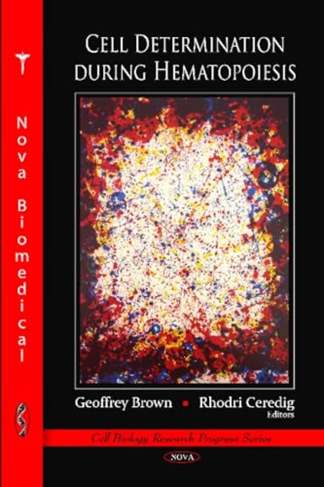 Cell Determination During Hematopoiesis