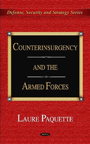 Counterinsurgency & the Armed Forces