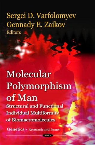 Molecular Polymorphism of Man