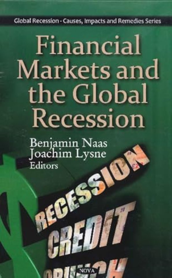Financial Markets & the Global Recession