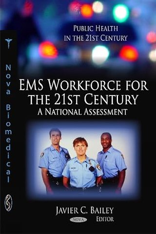 EMS Workforce for the 21st Century