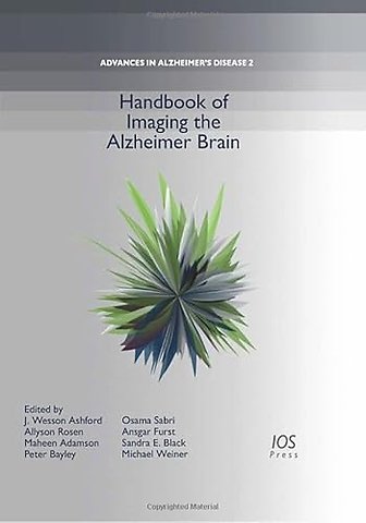 Handbook of Imaging the Alzheimer Brain