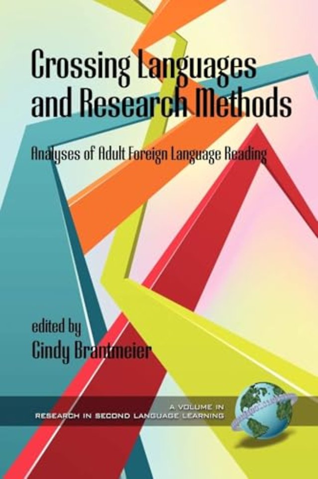 Crossing Languages and Research Methods – Analyses of Adult Foreign Language Reading