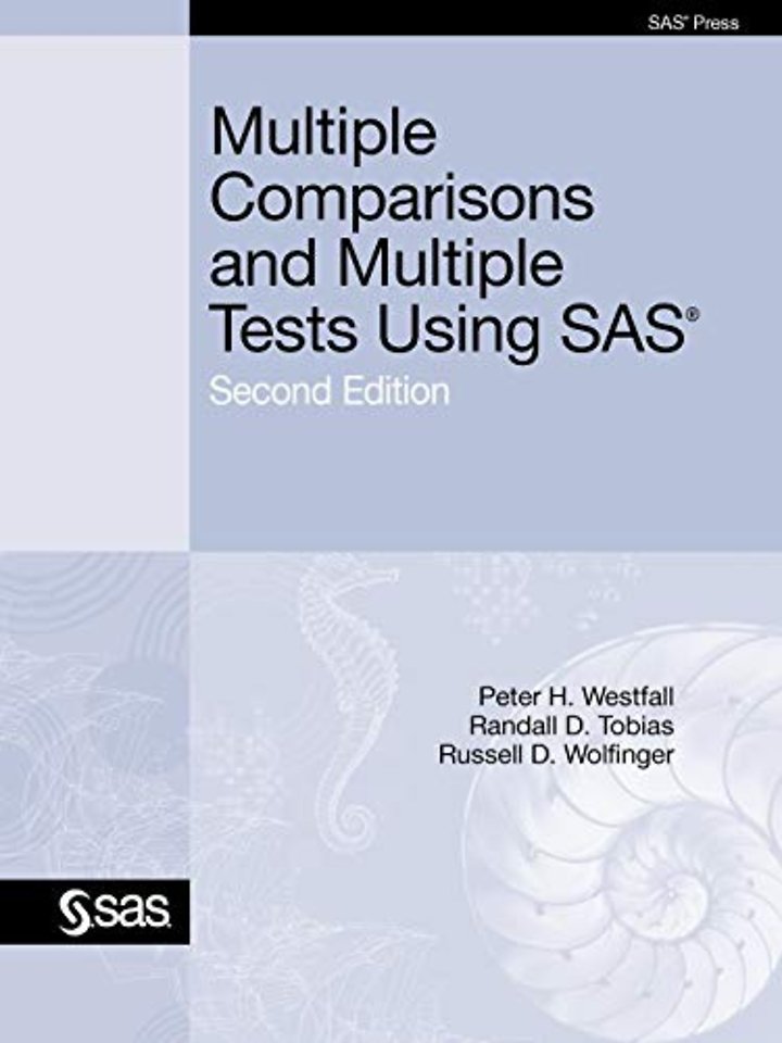 Multiple Comparisons and Multiple Tests Using SAS, Second Edition