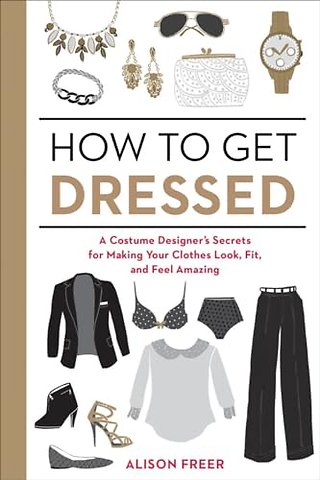 How to Get Dressed