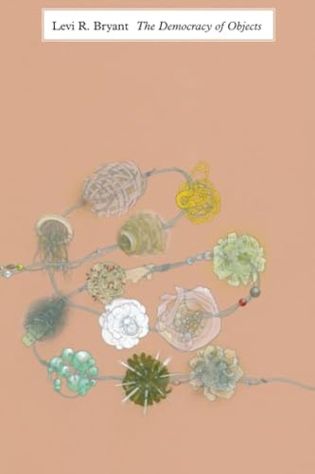 The Democracy of Objects