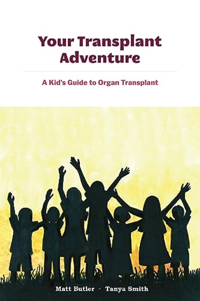 Your Transplant Adventure