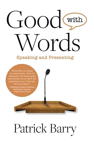 Good with Words – Speaking and Presenting