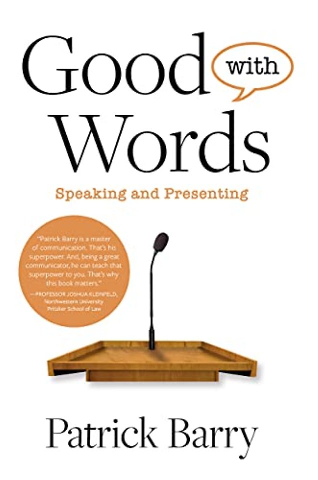 Good with Words – Speaking and Presenting