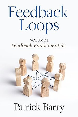 Feedback Loops – How to Give and Receive High–Quality Feedback