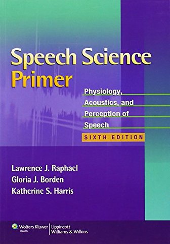 Speech Science Primer
