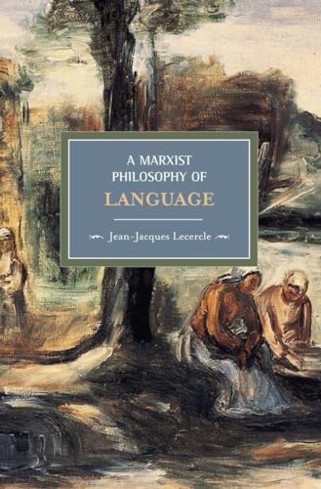 A Marxist Philosophy Of Language