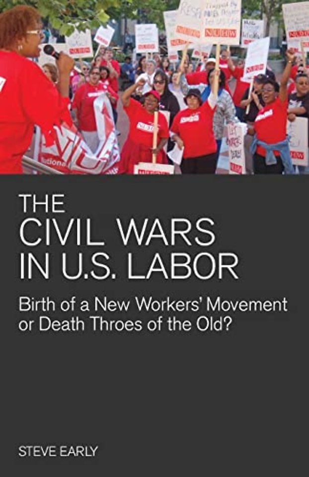 The Civil Wars In U.s Labor