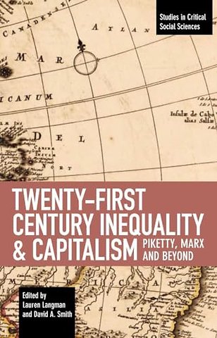 Twenty-first Century Inequality & Capitalism