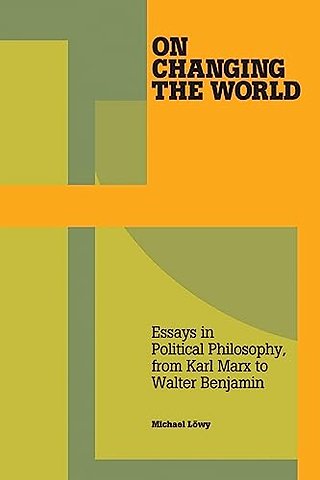 On Changing The World
