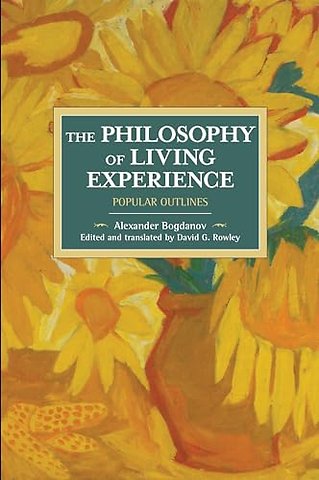The Philosophy Of Living Experience: Popular Outlines