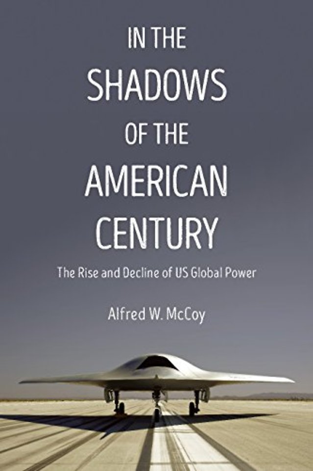 In The Shadows Of The American Century