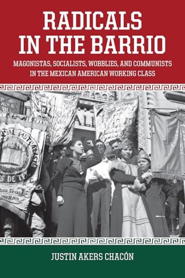 Radicals In The Barrio